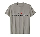 Me encanta el patinador nórdico - Me encanta el patinaje nórdico Camiseta
