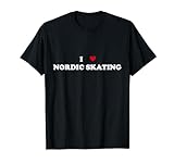 Me encanta el patinador nórdico - Me encanta el patinaje nórdico Camiseta