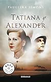 Tatiana y Alexander (El jinete de bronce 2) (Best Seller)