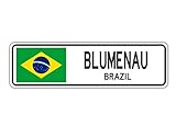 TNND - Señal de Calle de Blumenau Brasil, Bandera brasileña, Ciudad, Campo, Calle de Pared, 4 x 16 Pulgadas