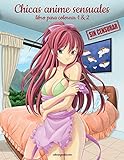 Chicas anime sensuales sin censurar libro para colorear 1 & 2