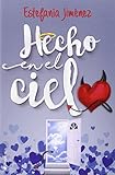 Hecho En El Cielo (ROMANTICA)